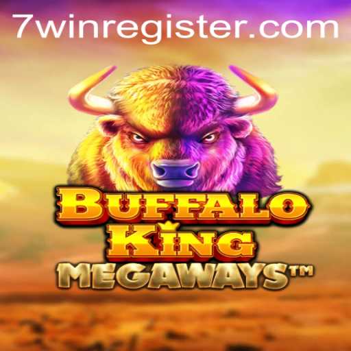 Discover the Thrilling World of BuffaloKing and the Excitement of 7win
