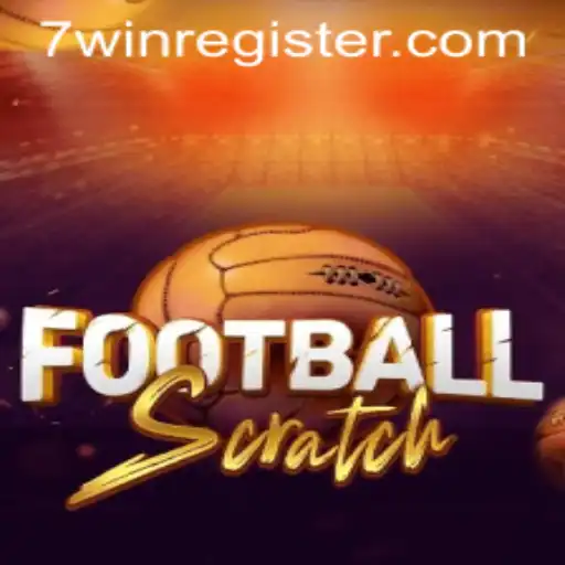 Exciting World of FootballScratch and 7win