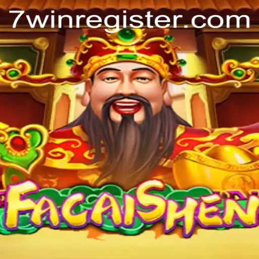 Exploring FaCaiShen: New Excitement with the 7win Strategy