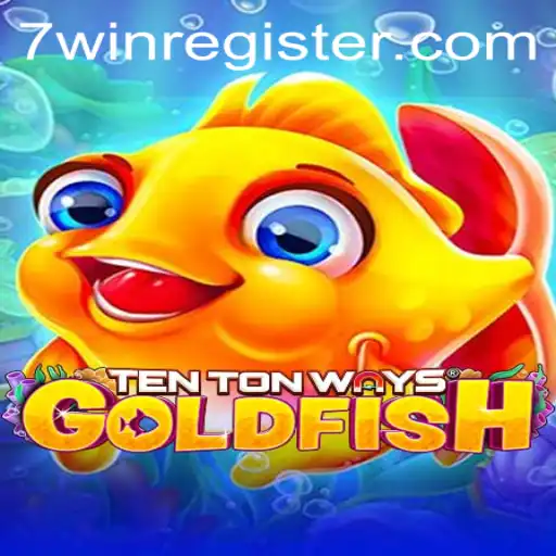 Diving into the World of TenTonWaysGoldfish: The Mesmeric Path to 7win